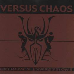 Versus Chaos : Extremes Expressions